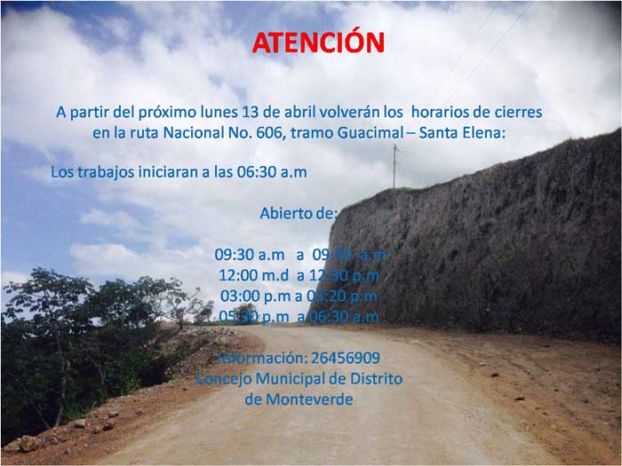 Abril 2015 – Calendario de cierres de carretera en Monteverde